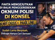 Fakta Mengejutkan Dibalik Penggerebekan Oknum Polisi di Kendari