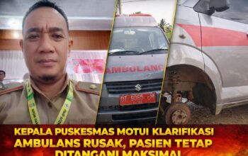 Kepala Puskesmas Motui Klarifikasi Ambulans Rusak, Pasien Tetap Ditangani Maksimal
